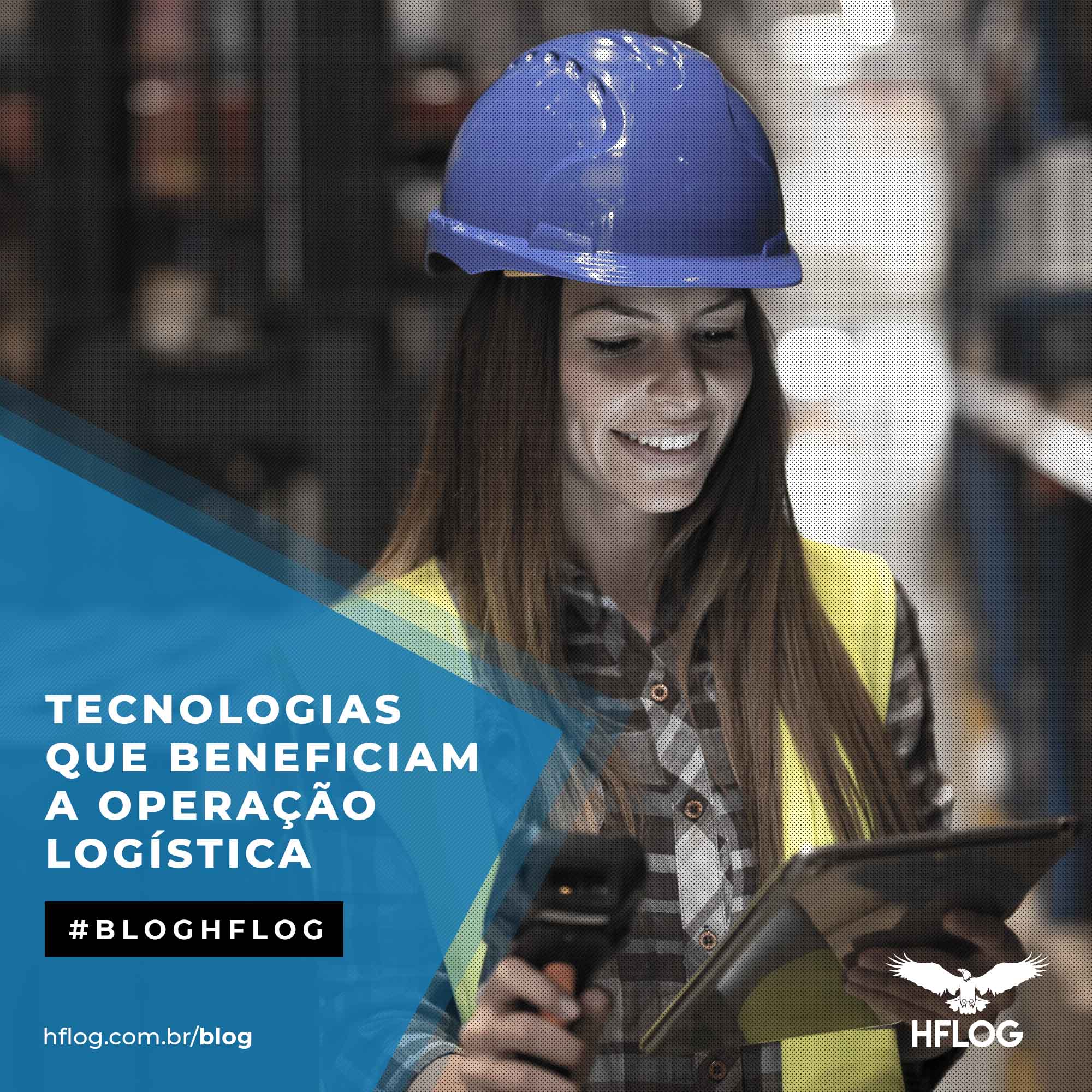 Tecnologias que beneficiam a operação logística