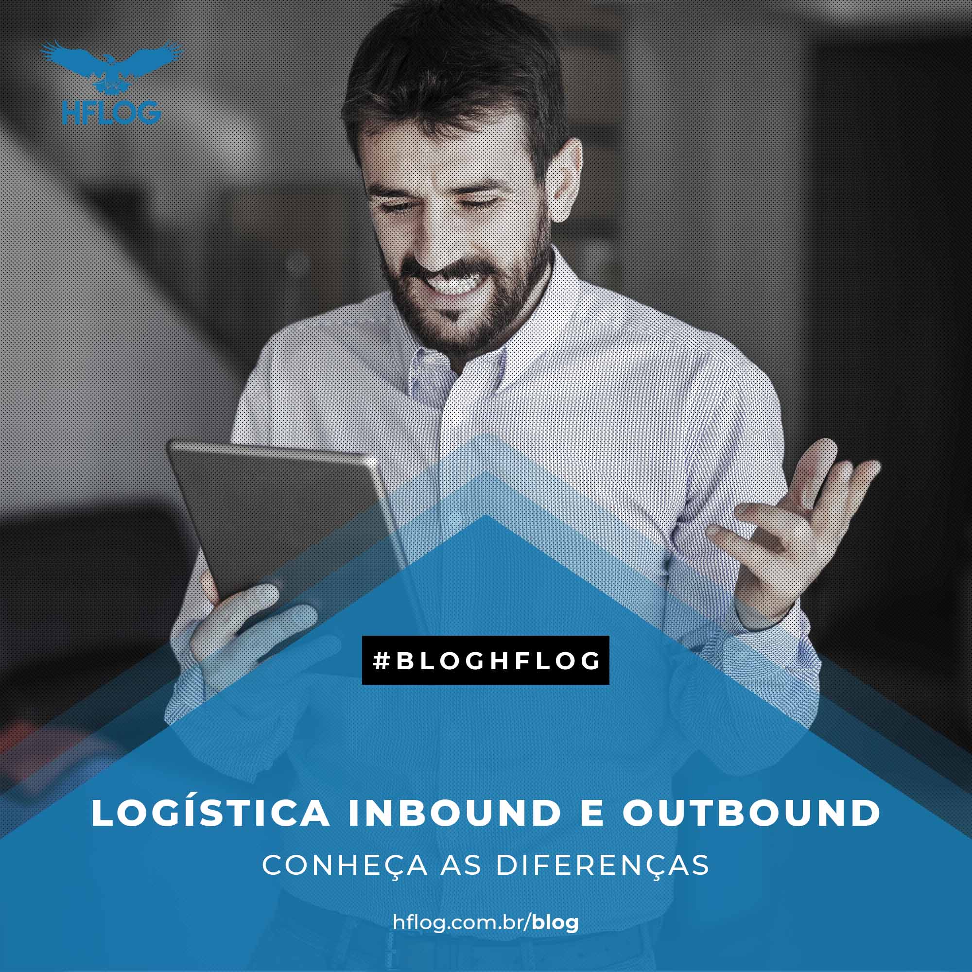 Qual a diferença entre Logística inbound e outbound?